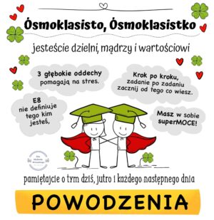 Miniaturka artykułu Powodzenia na egzaminie ósmoklasisty!